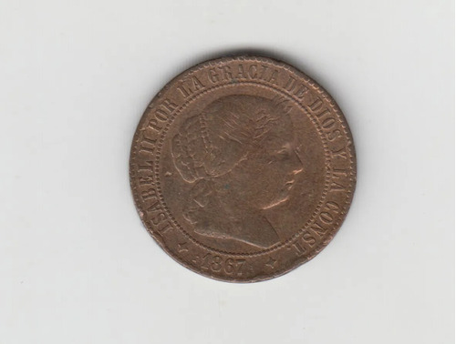 Moneda España 2 1/2 Centesimos Año 1867 Bueno +