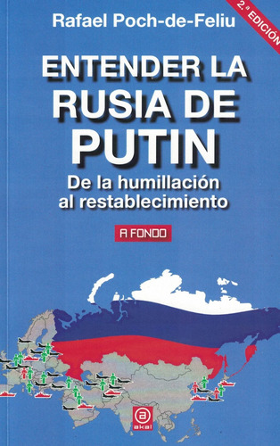 Entender La Rusia De Putin De La Humillacion Al Restablecimi