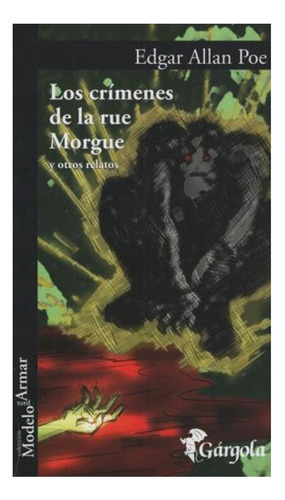 Los Crimenes De La Rue Morgue Y Otros Relatos Allan Poe Edg