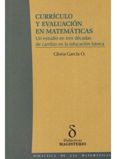 Currículo Y Evaluación En Matemáticas. Un Estudio En Tres Dé