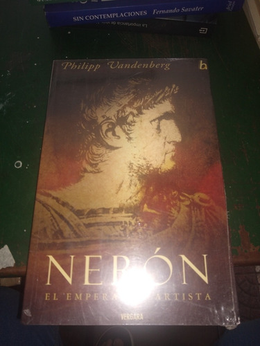 Nerón El Emperador Artista Philipp Vandenberg Casa60