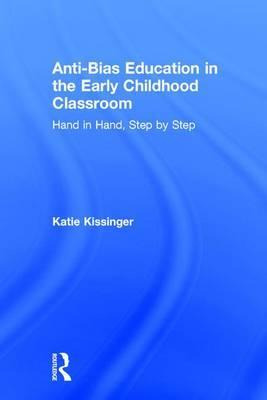 Libro Anti-bias Education In The Early Childhood Classroo...