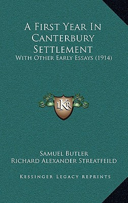 Libro A First Year In Canterbury Settlement: With Other E...