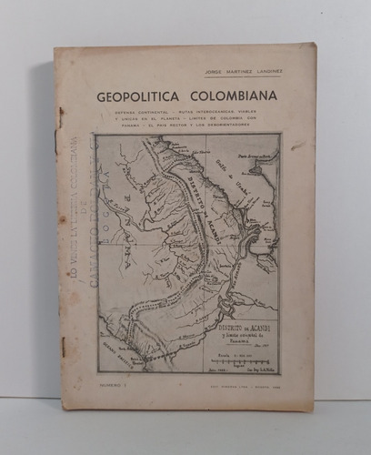 Revista Geopolitica Colombiana  Jorge Martinez Landinez