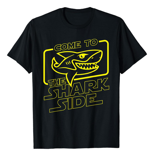 Come To The Shark Side - Playera Divertida Para Amantes De