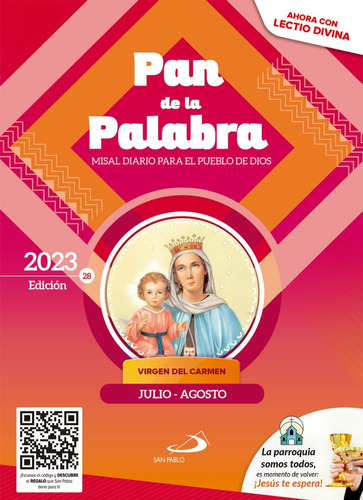 Misal Diario Pan De La Palabra - Meses: Julio Y Agosto