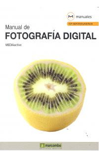 Manual De Fotografía Digital (libro Original)