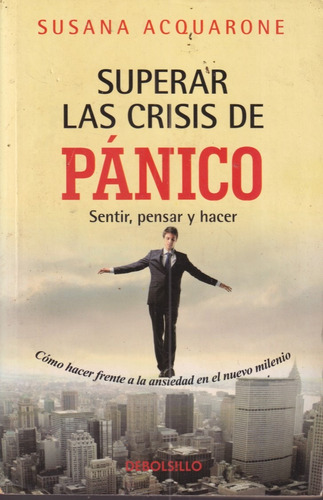 Superar Las Crisis De Panic0 Susana Acquarone 