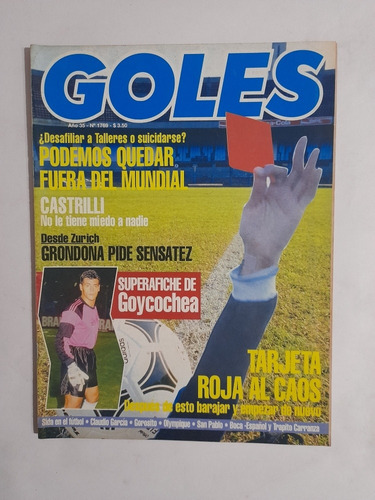 Goles 1769 Español 1 Boca 1,poster Goycochea Año 1993