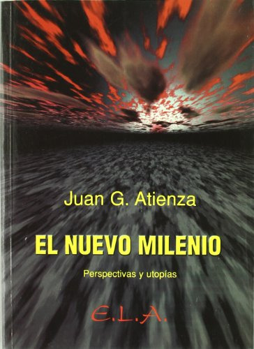 Libro Nuevo Milenio El De Atienza Juan G  Ediciones Libreria