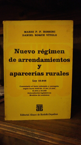 Derecho. Arrendamientos Y Aparcerias Rurales. Rossini Vitolo