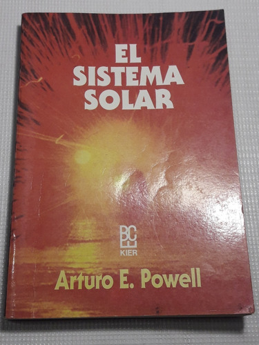 Arturo E. Powell - El Sistema Solar