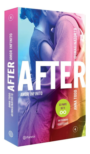 After 4 Amor Infinito Original - Anna Todd Editorial Planeta