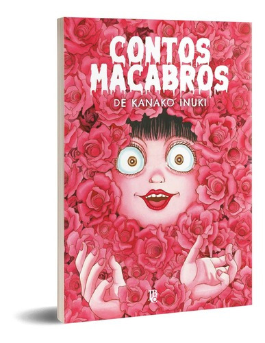 Contos Macabros De Kanako Inuki, De Kanako Inuki. Editora Jbc, Capa Mole Em Português, 2023