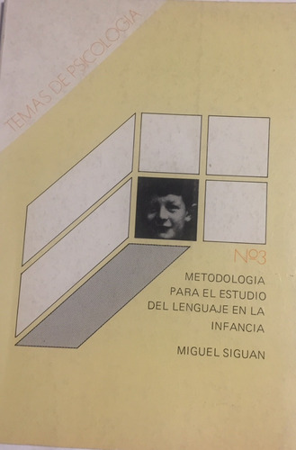 Libro Metodologa Para El Estudio Del Lenguaje En La Infancia