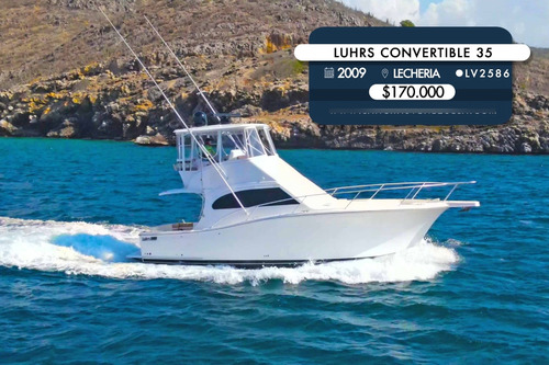 Yate Luhrs Convertible 35 Lv2586