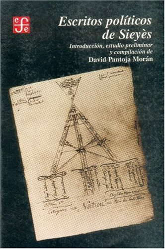 Libro Escritos Politicos De Sieyes Coleccion Historia De Pan