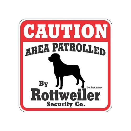 Dog Yard Sign Caution Area Patrolled By Rottweiler Secu...