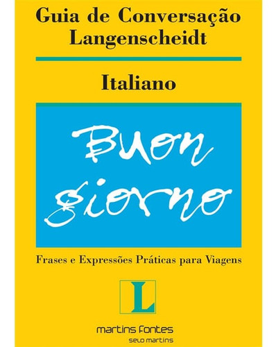 Guia De Conversação Langenscheidt Italiano