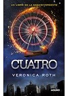 Libro Cuatro (saga Divergente 4) De Roth Veronica