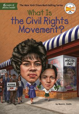 Libro What Is The Civil Rights Movement? - Sherri L. Smith