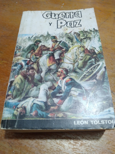 Guerra Y Paz. Leon Tolstoi