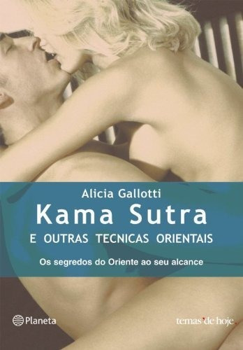 Livro Kama Sutra E Outras Técnicas Orientais *