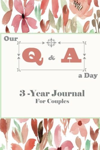 Libro: Our Q & A A Day 3-year Journal For Couples: 2 People 