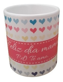 Taza De Cerámica Mug Con Frase Dia De Las Madres Regalo 