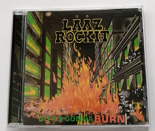 Laaz Rockit - City's Gonna Burn ( C D Ed. Europa)