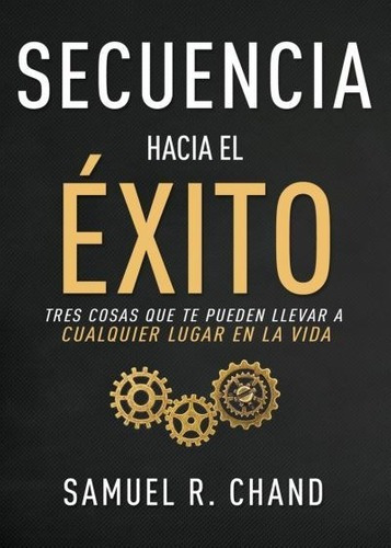 Secuencia Hacia El Éxito - Chand, Samuel