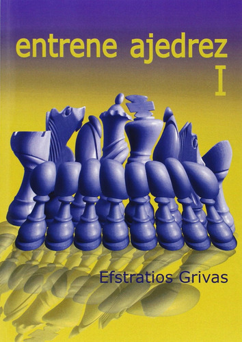 Libro Entrene Ajedrez 1