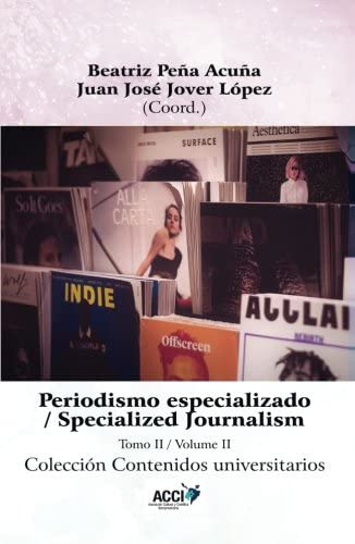 Libro: Periodismo Especializado Tomo Ii (contenidos Universi
