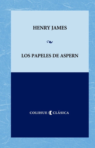 Los Papeles De Aspern - Henry James