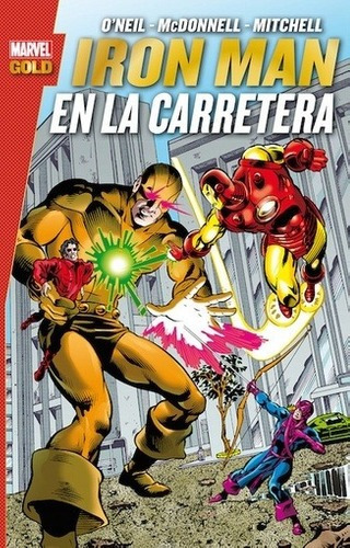 Libro - Comic Marvel Gold Iron Man. En La Carretera - Luke M