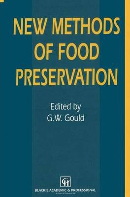 Libro New Methods Of Food Preservation - G. W. Gould