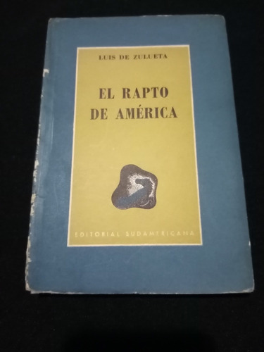 El Rapto De América. Luis De Zulueta.Sellado, Intonso. 