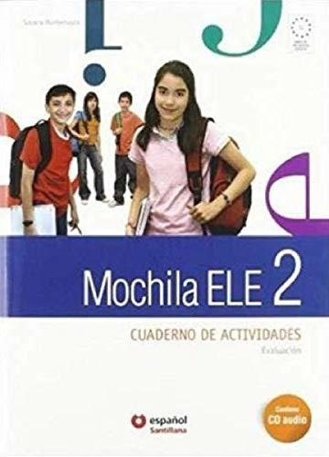 Libro Mochila Ele 2 Cuaderno De Activ Santillana - Didatico