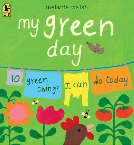 My Green Day: 10 Green Things I Can Do Today, De Walsh, Melanie. Editorial Candlewick Books, Tapa Blanda En Inglés