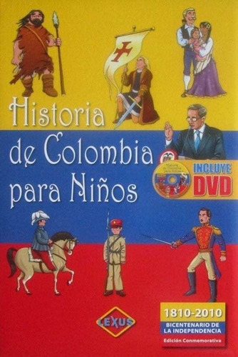 Historia De Colombia Para Niños 