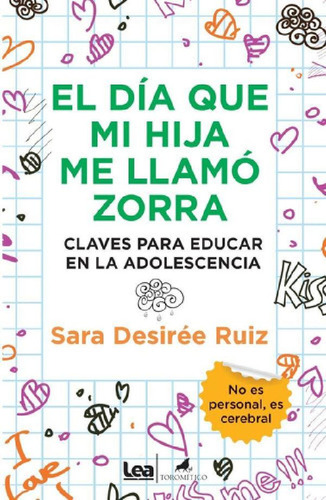 Libro - El Dia Que Mi Hija Me Llamo Zorra - Sara Desiree Ru