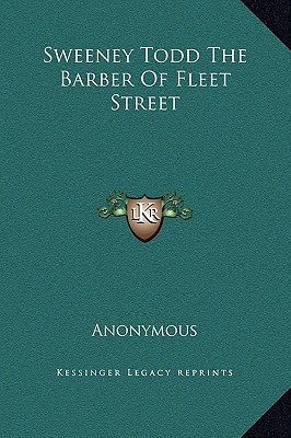 Libro Sweeney Todd The Barber Of Fleet Street - Anonymous