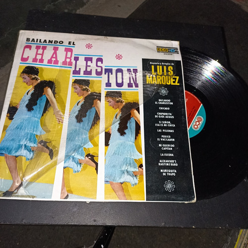 Bailando El Charlestón Lp Vinil Orquesta Luis Márquez 1974 