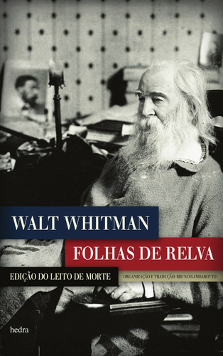 Folhas de Relva, de Whitman, Walt. EdLab Press Editora Eirele, capa mole em português, 2011
