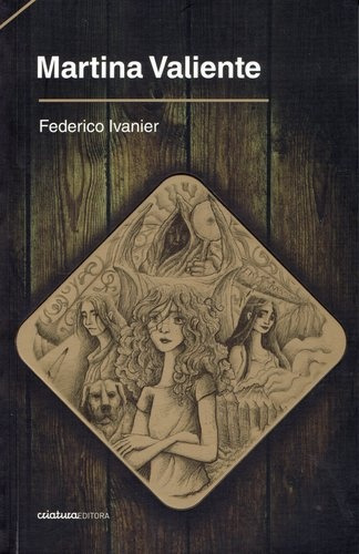 Martina Valiente*. - Federico Ivanier