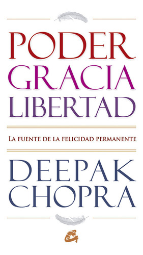 Poder, Gracia Y Libertad ( Libro Original )