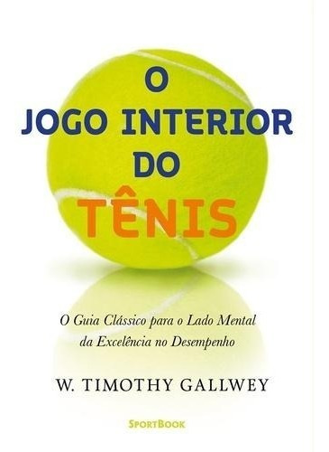 O Jogo Interior Do Tenis