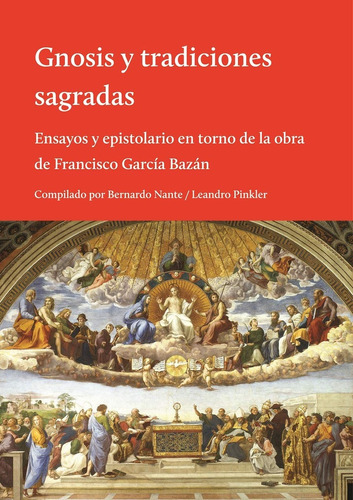 Gnosis Y Tradiciones Sagradas - Nante Y Pinler