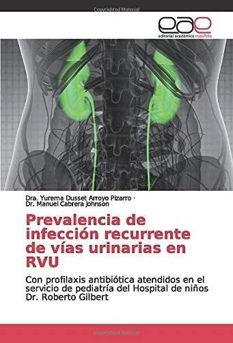 Libro: Prevalencia Infección Recurrente Vías Urinarias