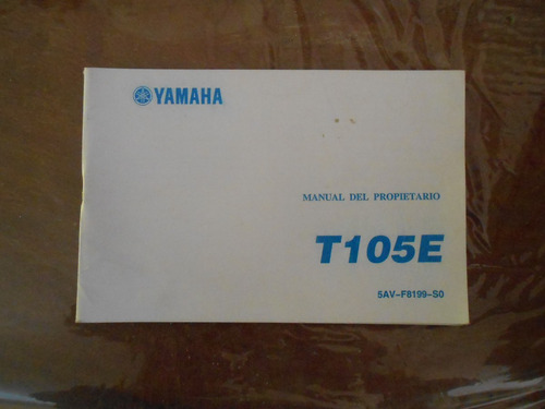 Yamaha T 105 E 2003 Manual Del Usuario Japon Impecable